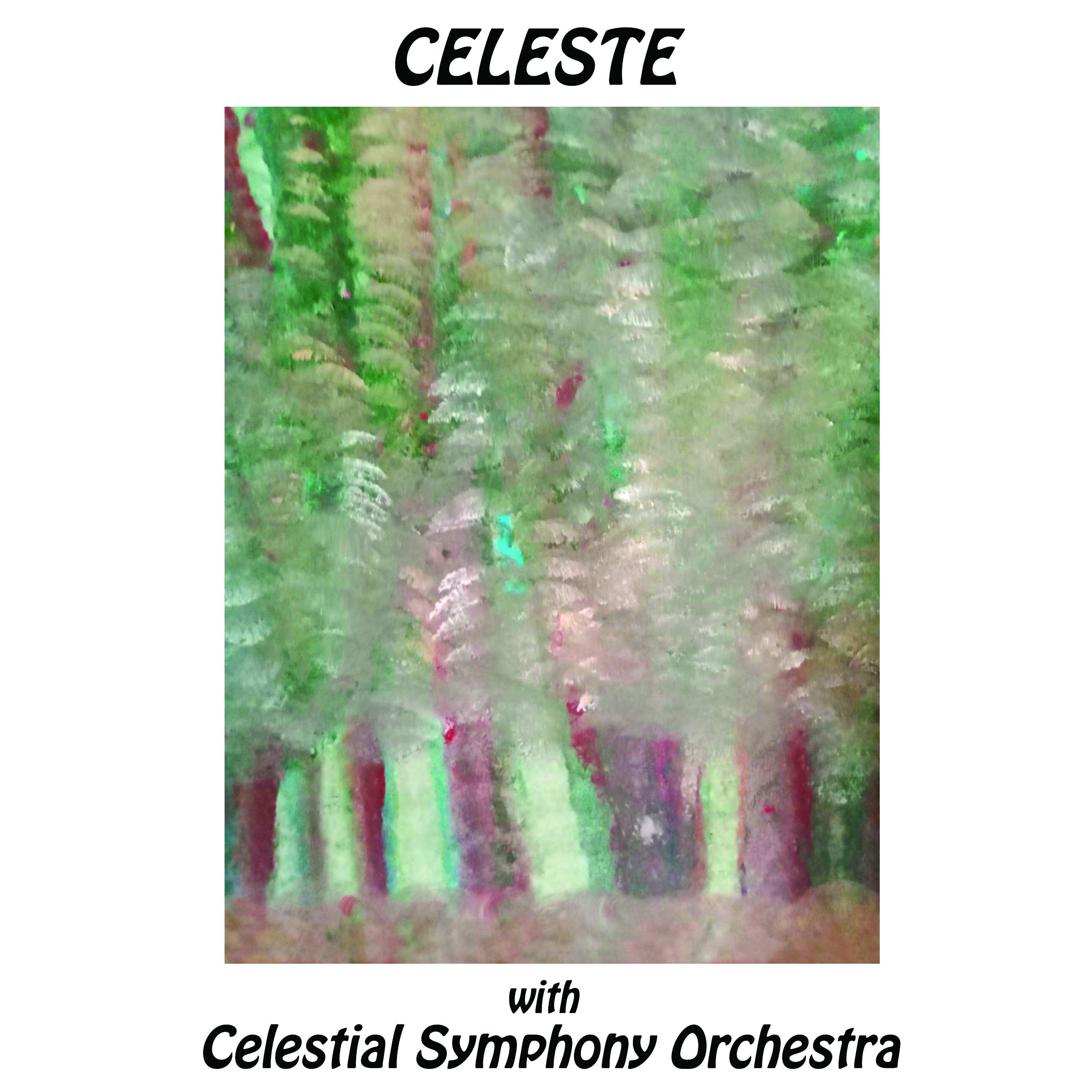 CELESTE - With Celestial Symphony Orchestra
